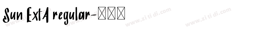 Sun ExtA regular字体转换